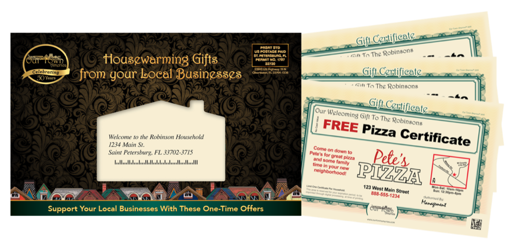 Gift certificates are a proven method to advertise to new movers.